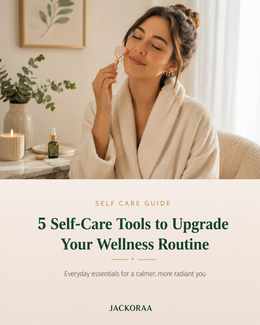 5 Self-Care Tools to Upgrade Your Wellness Routine in 2026