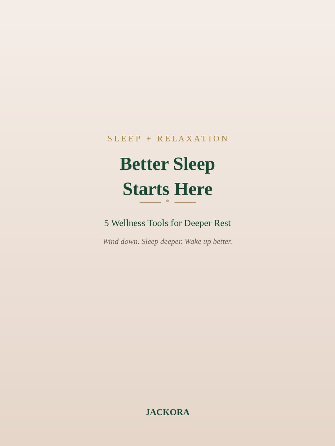 Better Sleep Starts Here: 5 Wellness Tools for Deeper Rest